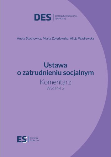 Komentarz do ustawy o zatrudnieniu socjalnym. Wydanie 2.